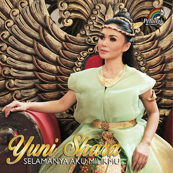 Yuni Shara - Selamanya Aku Milikmu