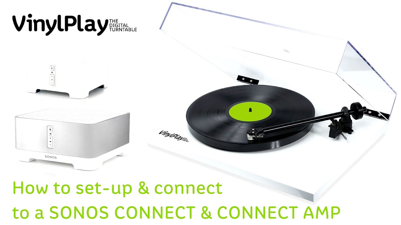 connecting sonos connect