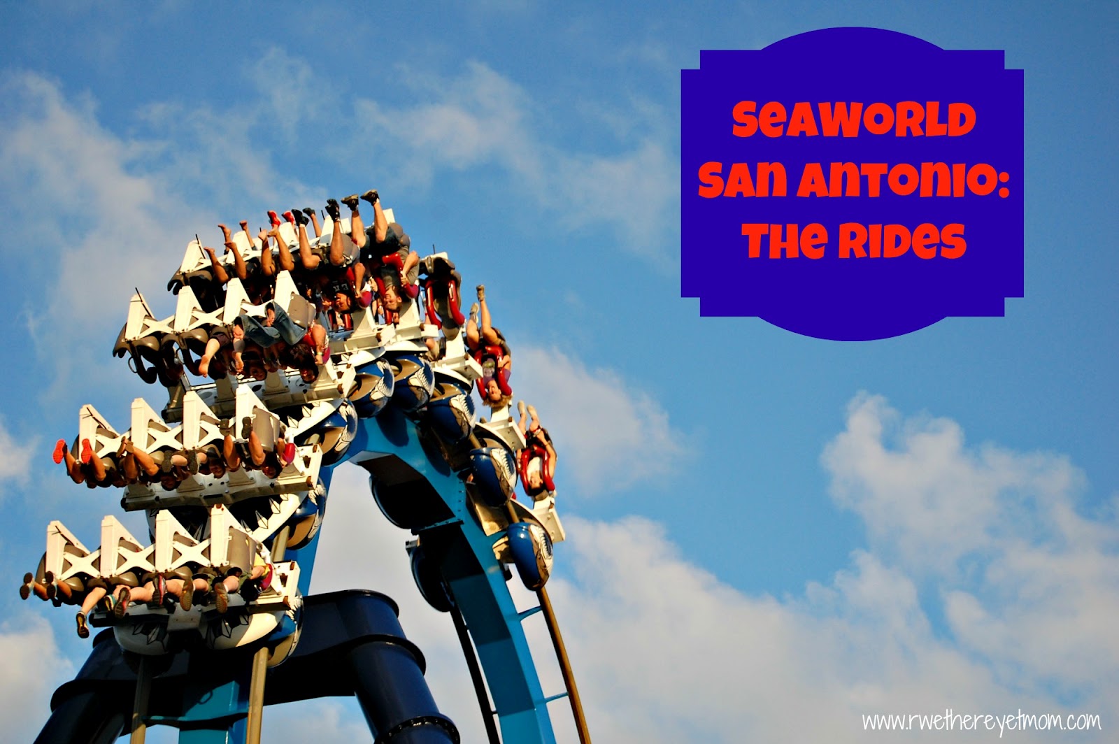 SeaWorld San Antonio ~ The Rides - R We There Yet Mom?