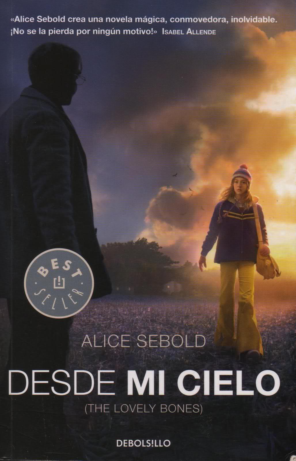 Turista del corazón Reseña Desde mi cielo, de Alice Sebold.
