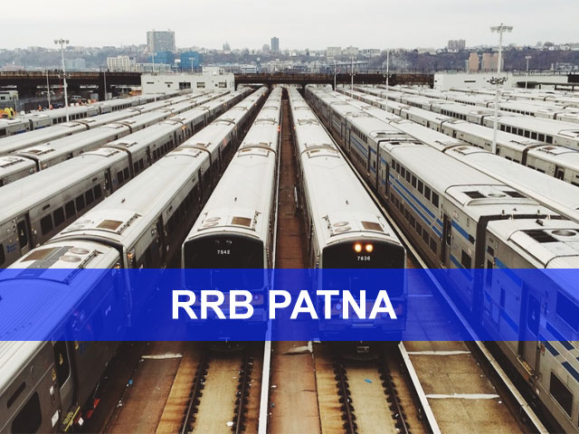 RRB Patna 2018 Group D and Loco Pilot Exam date Application Status