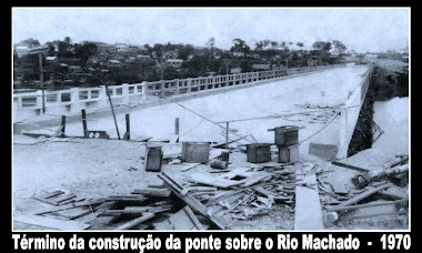 Ponte sobre o Rio Machado do Municipio de Ji Paraná Ro.