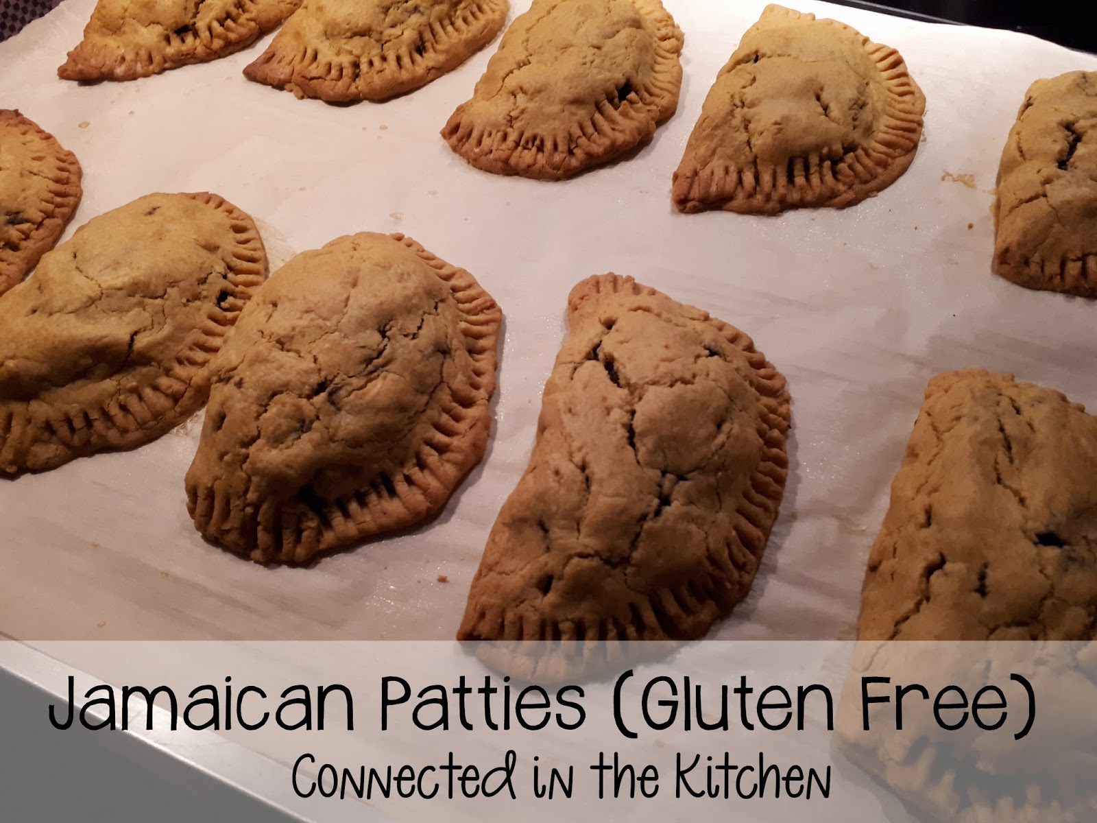 Connected in the Kitchen Gluten Free Jamaican Patties
