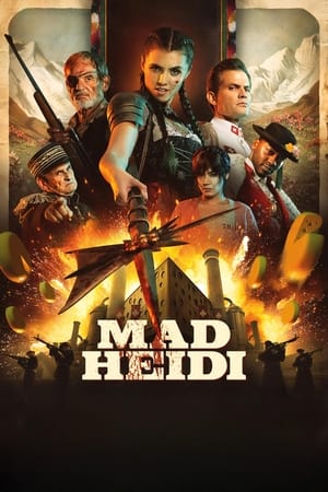 Heidi Điên Cuồng - Mad Heidi (2022)