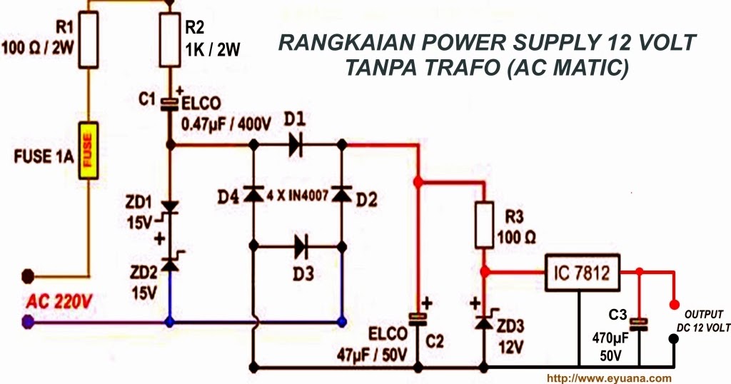 Rangkaian Power Supply 12 Volt Tanpa Trafo - Eminence Solutions
