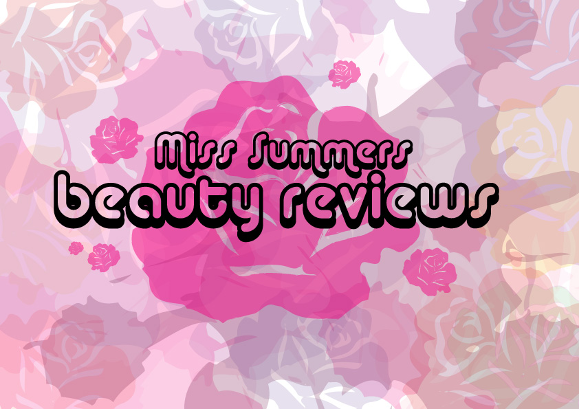 Miss Summers - Blog de Skincare and beauty reviews