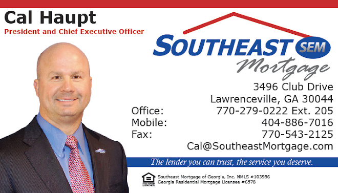 Cal Haupt - Southeast Mortgage of Georgia, Inc.