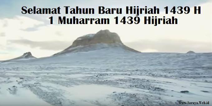 Selamat Tahun Baru Islam 1 Muharram 1439 H