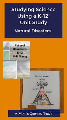 A Mom's Quest to Teach: Studying Science Using a K-12 Unit Study – Natural Disasters – Reviewing K-12 Curriculum is such a joy! I love being able to try a unit study in our homeschool that works for our entire family. #homeschool #unitstudy #science