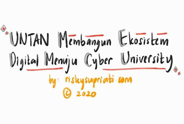 UNTAN Membangun Ekosistem Digital UNTAN Membangun Ekosistem Digital Menuju Cyber University