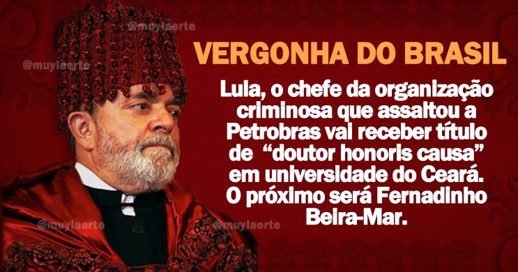 Grupo pede cancelamento de título de "doutor honoris causa" de Lula em universidade do Ceará - Imprensa Viva