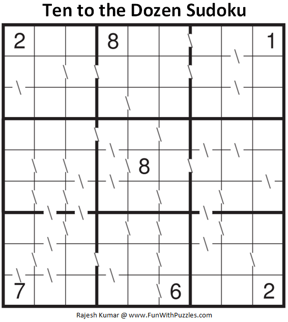 Ten to the Dozen Sudoku Puzzle (Fun With Sudoku #344)