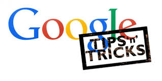 Google Tips dan Triks Google Tips dan Triks