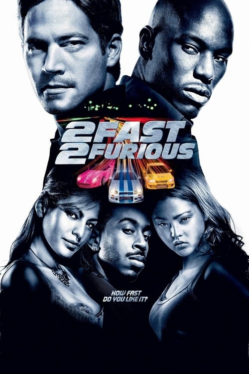 Descargar 2 Fast 2 Furious: A todo gas 2 2003 Blu Ray Latino Online