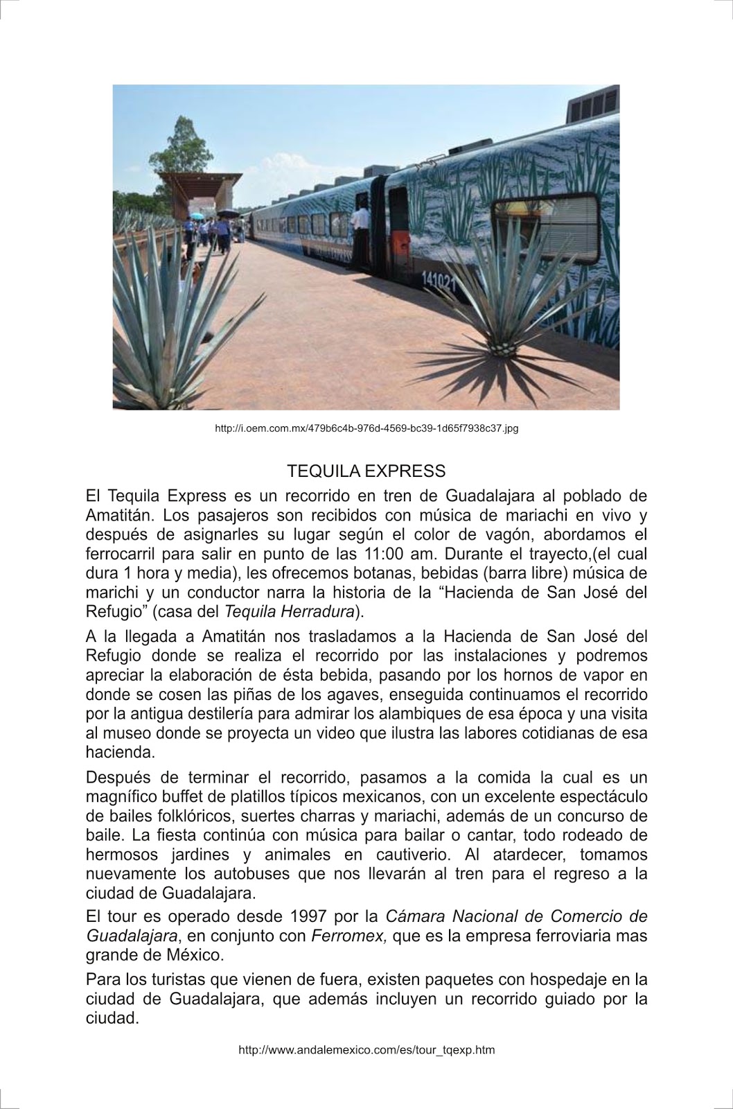 DE JALISCO PARA EL MUNDO Tequila Express, es un recorrido en tren