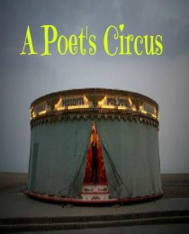 A Poet's Circus