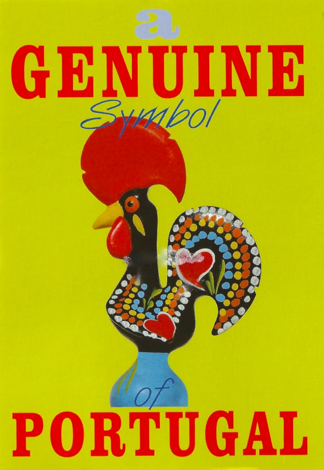 My Favorite Views: Portugal - Barcelos Rooster, The Symbol of Portugal