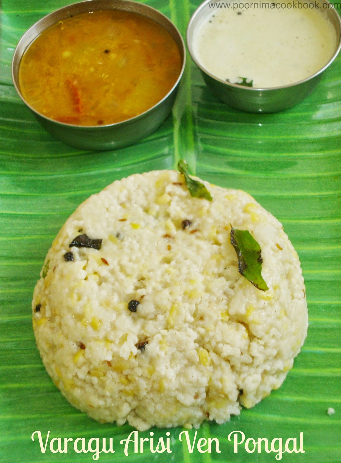 Poornima's Cook Book Varagu Ven Pongal / Kodo Millet Pongal / Siru