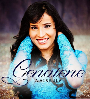 Baixar CD Vírgula Genaiene Baixar CD Vírgula Genaiene