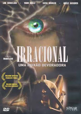 Irracional: Uma Paixão Devoradora - DVDRip Dublado