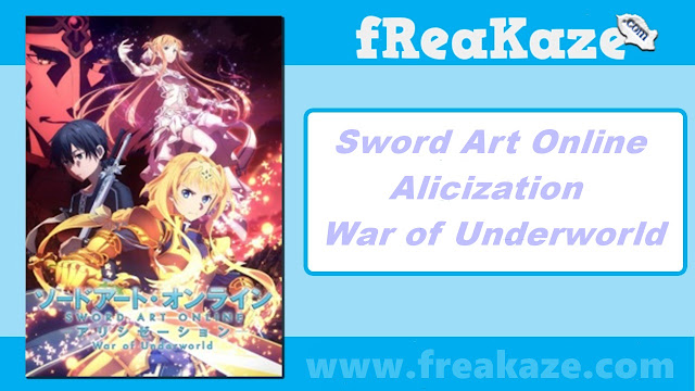 Anime Download Sword Art Online Season 3, Sword Art Online: Alicization, Sword Art Online: Alicization - War of Underworld Anime Download Sword Art Online Season 3, Sword Art Online: Alicization, Sword Art Online: Alicization - War of Underworld