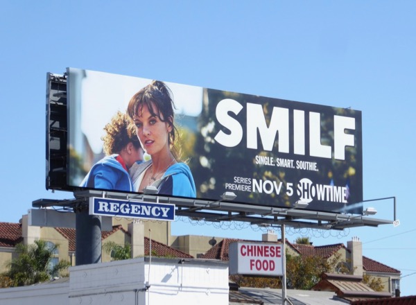 SMILF series launch billboard SMILF series launch billboard