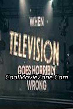 When Television Goes Horribly Wrong (2016)