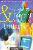 Protection de l'enfant, usages de l'internet