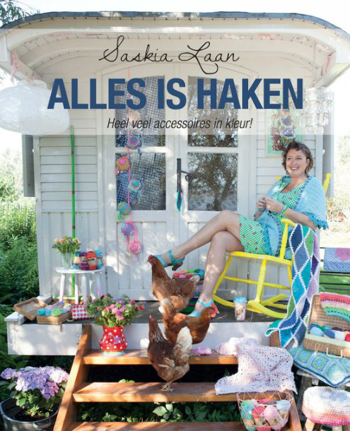 Alles is haken, Saskia Laan (foto's Kosmos UItgevers) | Happy in Red Alles is haken, Saskia Laan (foto's Kosmos UItgevers) | Happy in Red