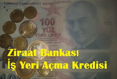 Ziraat Bankası İş Yeri Açma Kredisi