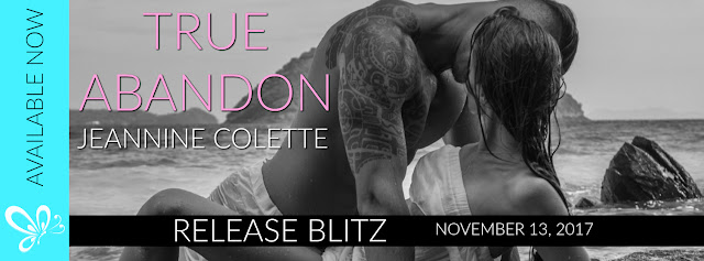 True Abandon by Jeannine Colette Release Blitz