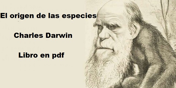 El Origen De Las Especies Charles Darwin Libro Pdf arquetipoeducativo.blogspot.com