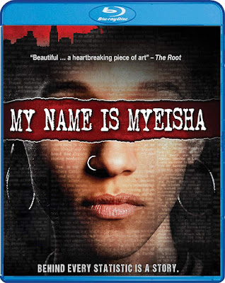 My Name Is Myeisha Bluray