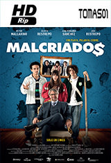 Malcriados (2016) HDRip Malcriados (2016) HDRip