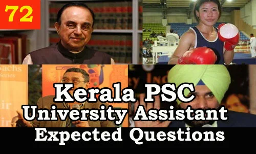 Kerala PSC : Expected Question for University Assistant Exam - 72