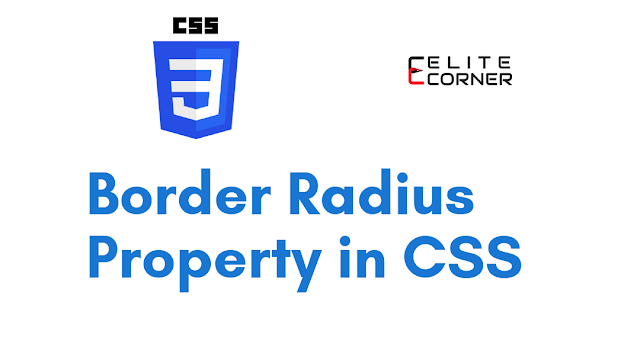 Css Border Radius Property with an Example Css Border Radius Property with an Example