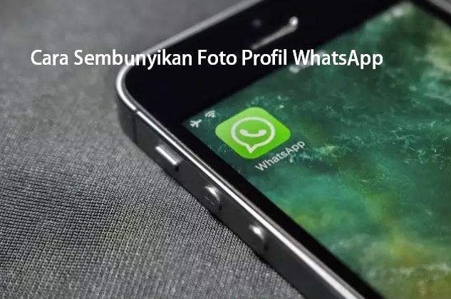 cara menyembunyikan foto profil whatsapp