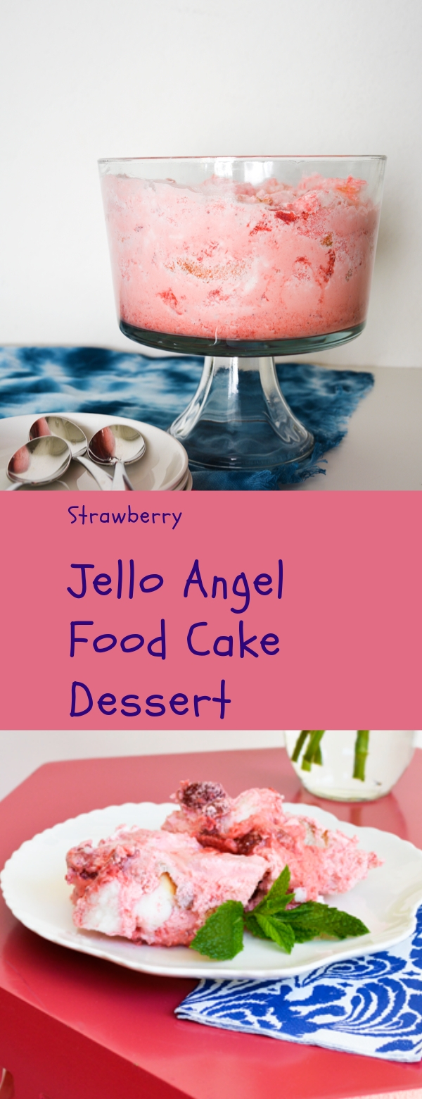 Strawberry Jello Angel Food Cake Dessert Foods for healthy diets