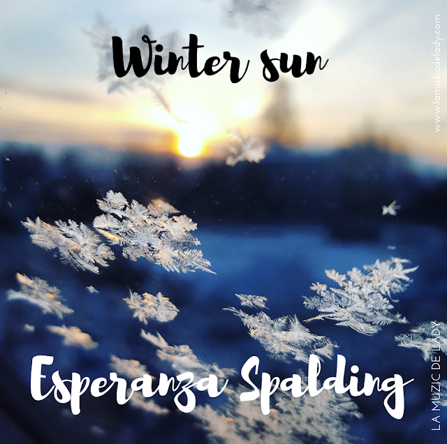 Mood du jour Winter Sun Esperanza Spalding Mood du jour Winter Sun Esperanza Spalding