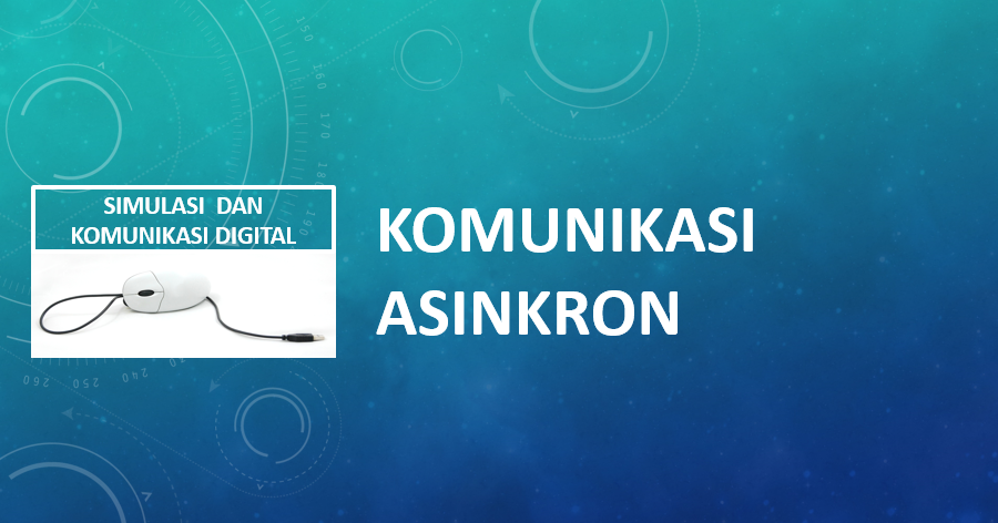 Penjelasan Komunikasi Syncron Dan Asyncron