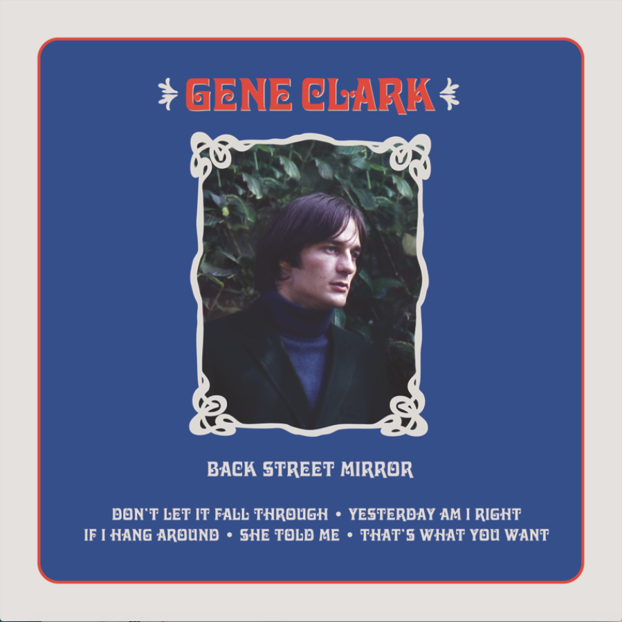 17 "New" Gene Clark Songs Emerge Legendary Lost