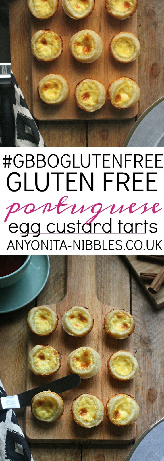 Anyonita Nibbles GlutenFree Recipes GlutenFree Portuguese Custard Tarts GBBOGlutenFree