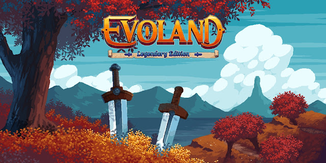 [TEST] Evoland: Legendary Edition sur Nintendo Switch