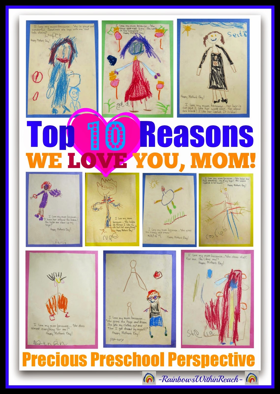 Top 10 Reasons We LOVE You, Mom! Through the Eyes of Preschool Children