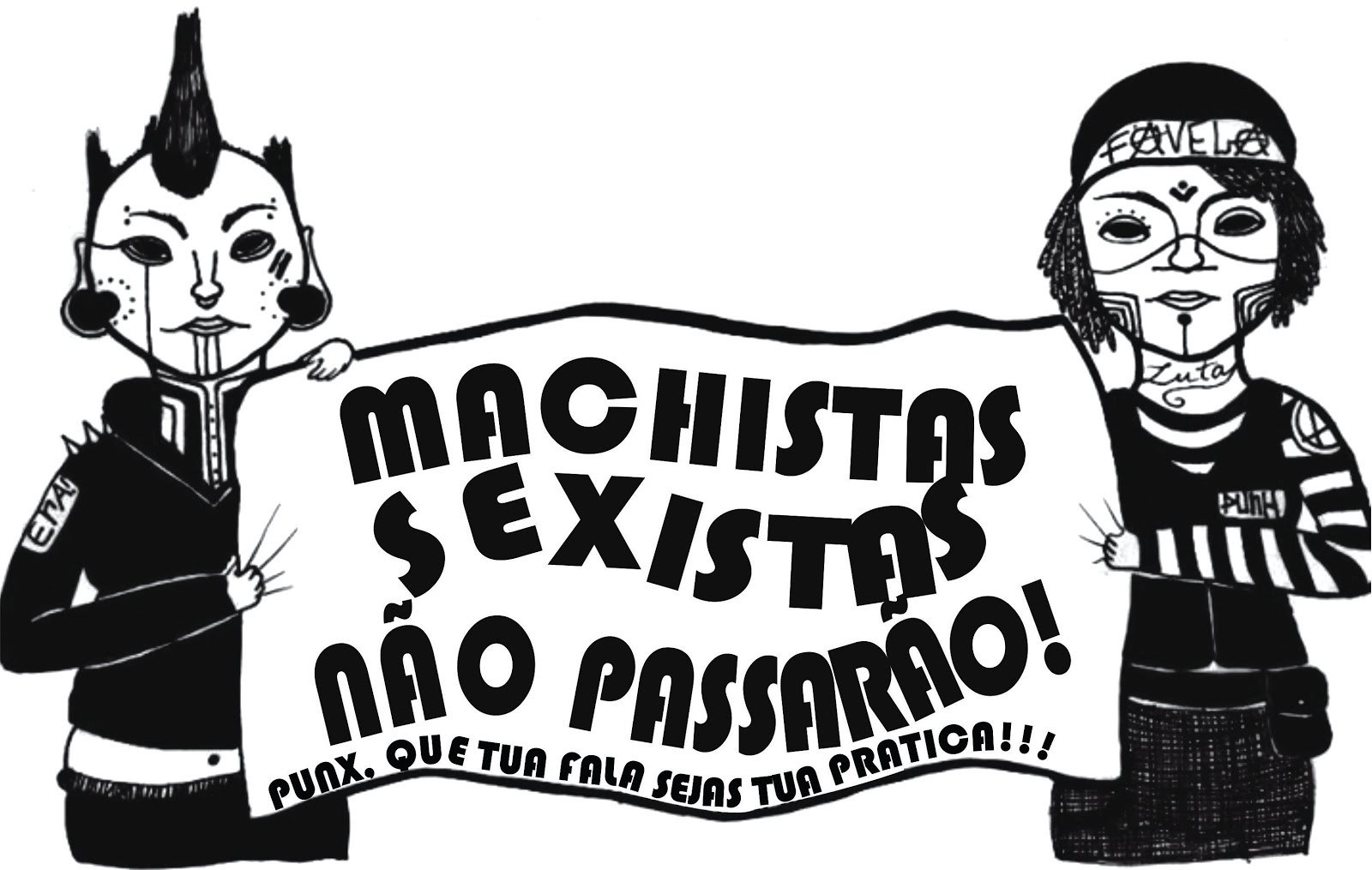 Machistas, sexistas não passarão