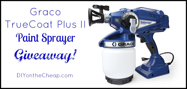 Enter to win a Graco TrueCoat Plus II Paint Sprayer via DIYontheCheap.com!