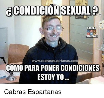 Condición sexual ? Como para poner condiciones estoy yo Condición sexual ? Como para poner condiciones estoy yo