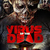 Virus Of The Dead Trailer Available Now!  Out Now on DVD, and Digital