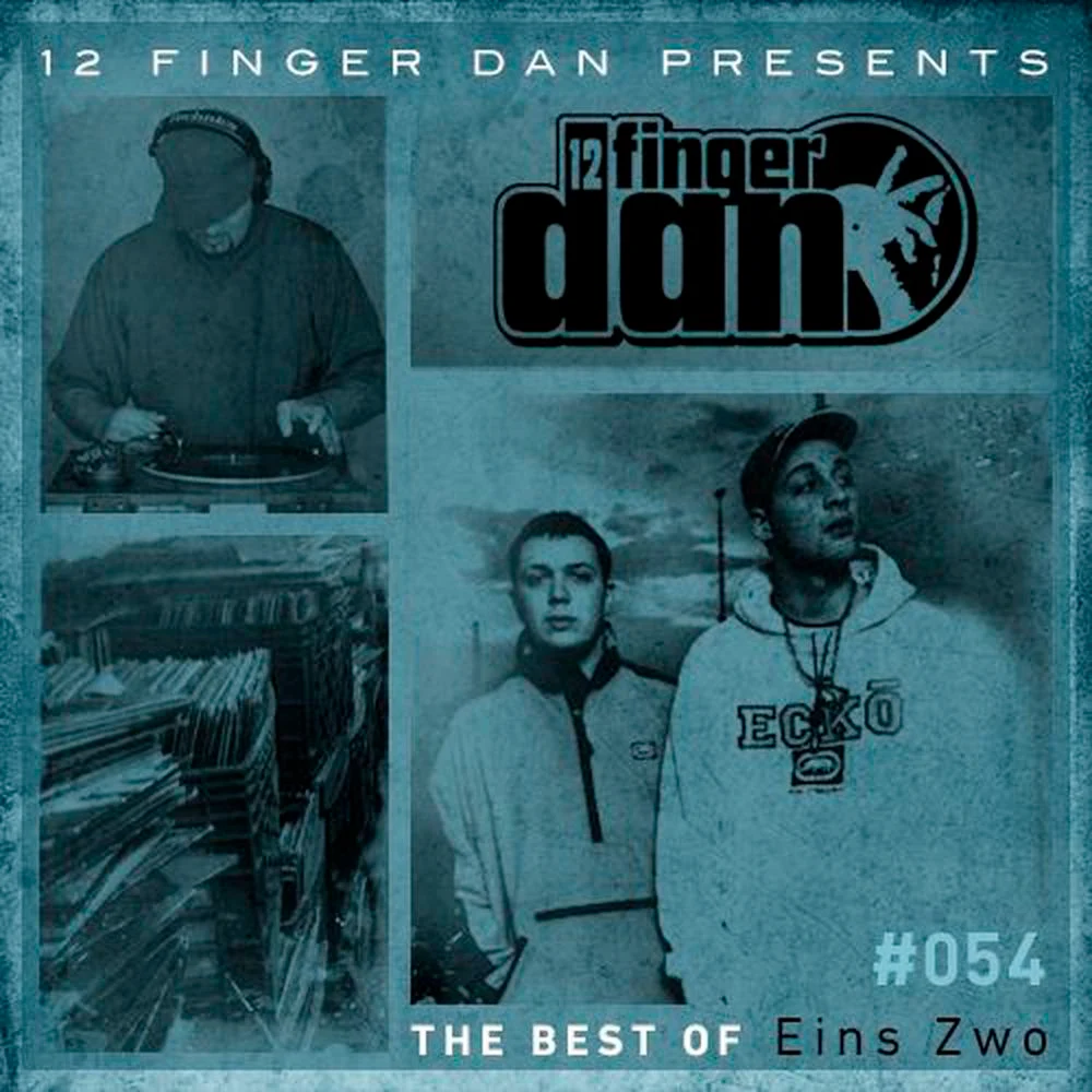 The Best of EINS ZWO Mixtape von 12 FINGER DAN