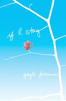 book cover of If I Stay by Gayle Forman